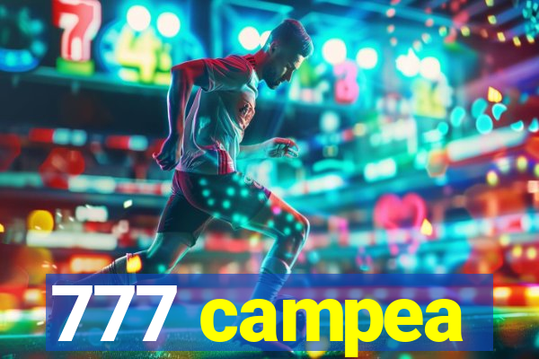 777 campea